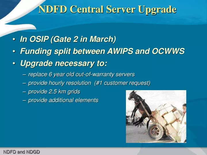 ndfd central server upgrade