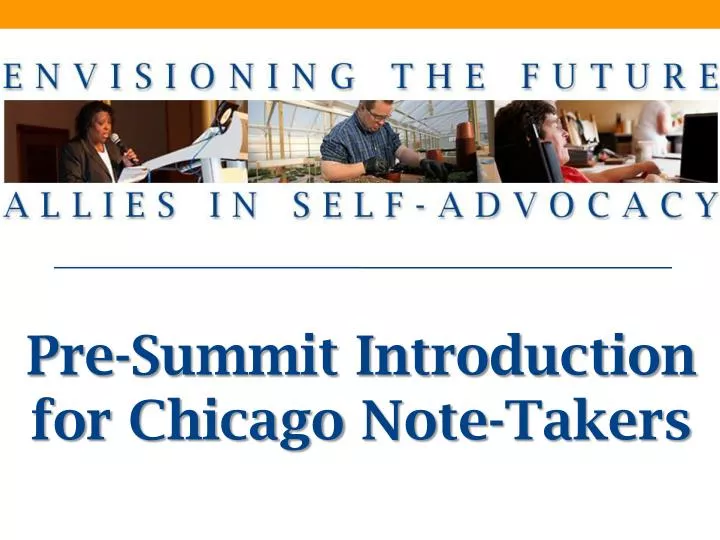 pre summit introduction for chicago note takers