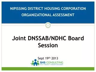 NIPISSING DISTRICT HOUSING CORPORATION . ORGANIZATIONAL ASSESSMENT