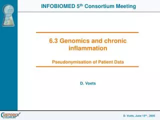 6.3 Genomics and chronic inflammation Pseudonymisation of Patient Data