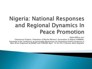 Nigeria: National Responses and Regional Dynamics In Peace Promotion