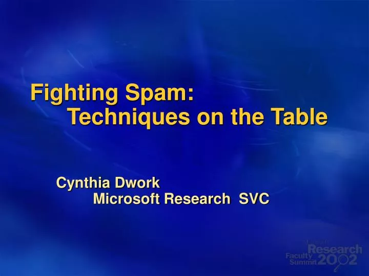 fighting spam techniques on the table
