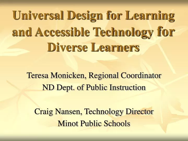 universal design for learning and accessible technology for diverse learners