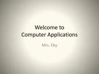 Welcome to Computer Applications