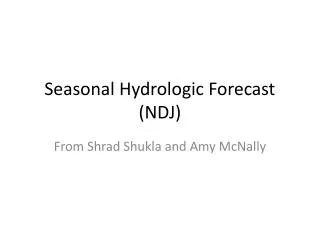 Seasonal Hydrologic Forecast (NDJ)