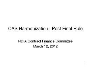 cas harmonization post final rule