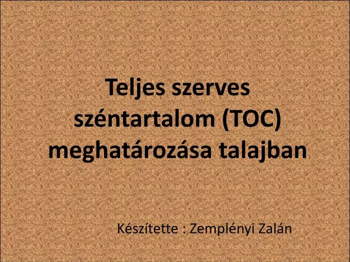 teljes szerves sz ntartalom toc meghat roz sa talajban