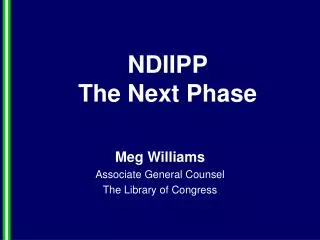 NDIIPP The Next Phase