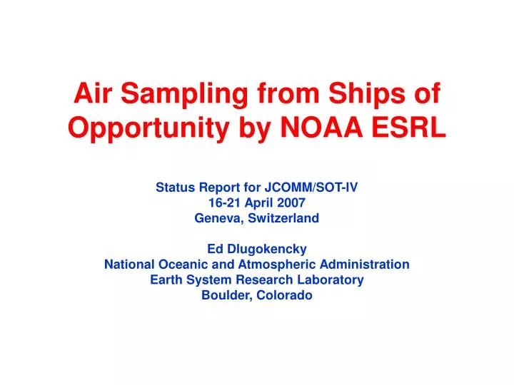 air sampling from ships of opportunity by noaa esrl