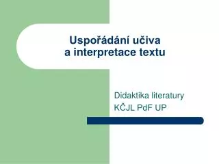 uspo d n u iva a interpretace textu