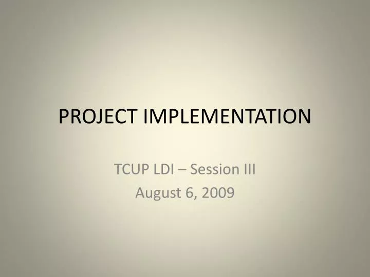project implementation