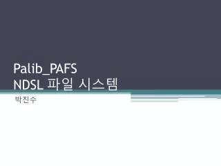 palib pafs ndsl