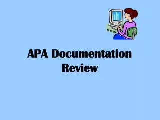 APA Documentation Review