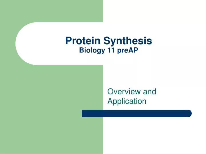 protein synthesis biology 11 preap
