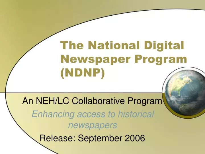 the national digital newspaper program ndnp