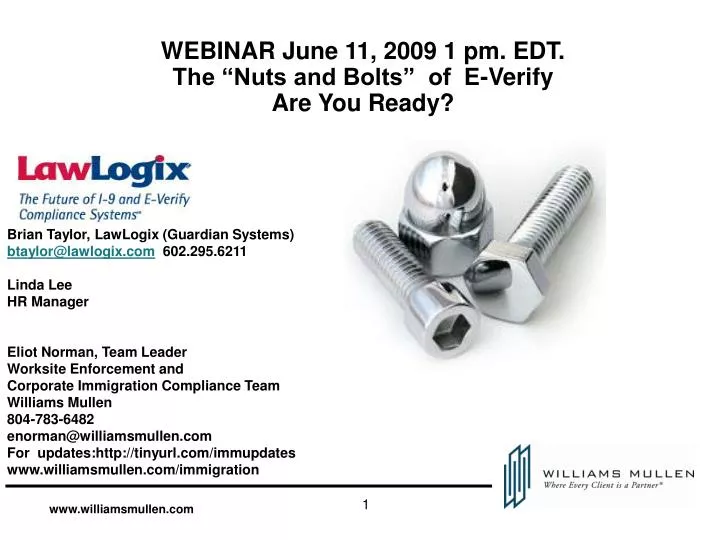 webinar june 11 2009 1 pm edt the nuts and bolts of e verify are you ready