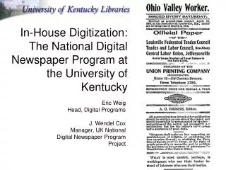 In-House Digitization: The National Digital Newspaper Program at the University of Kentucky