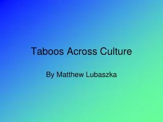 Taboos Across Culture