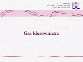 gra kierownicza