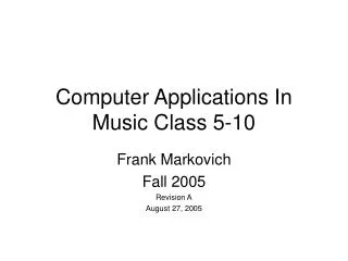 Computer Applications In Music Class 5-10