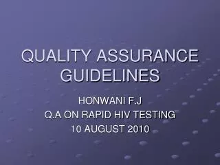 QUALITY ASSURANCE GUIDELINES