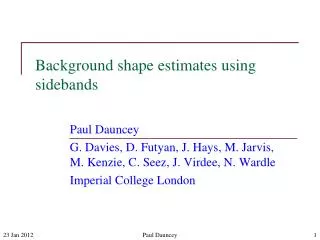 Background shape estimates using sidebands