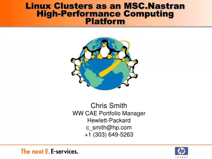 linux clusters as an msc nastran high performance computing platform