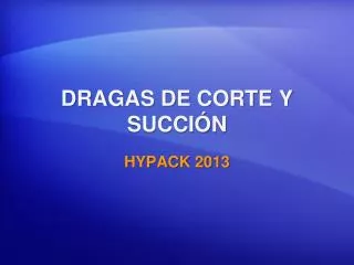 dragas de corte y succi n