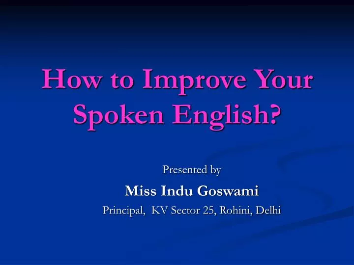 how to improve your spoken english