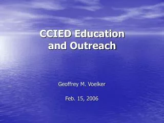 CCIED Education and Outreach