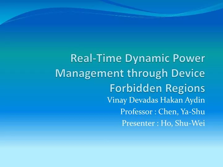 real time dynamic power management through device forbidden regions