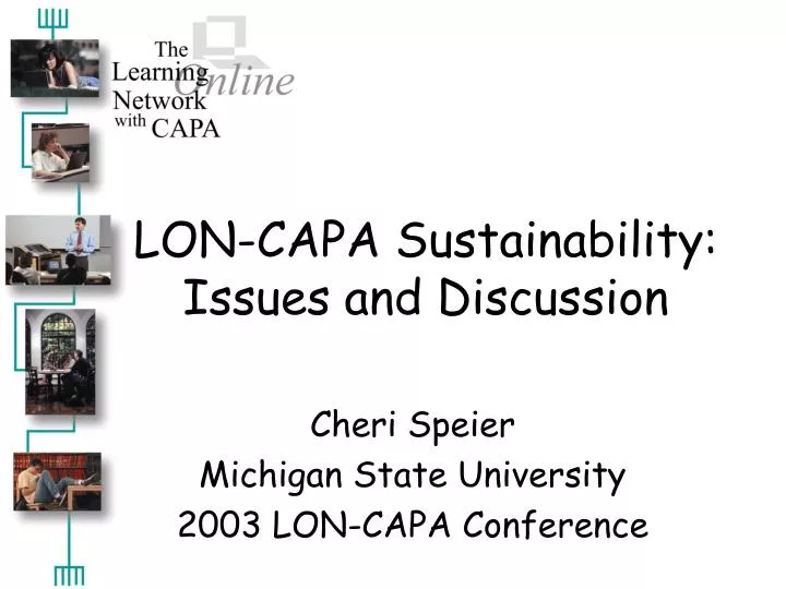 lon capa sustainability issues and discussion