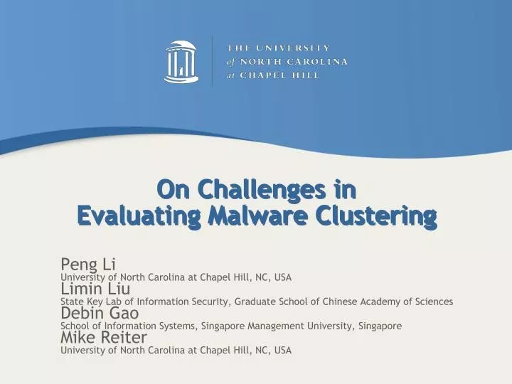 on challenges in evaluating malware clustering