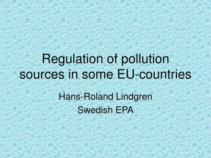 regulation of pollution sources in some eu countries