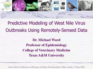 Predictive Modeling of West Nile Virus Outbreaks Using Remotely-Sensed Data
