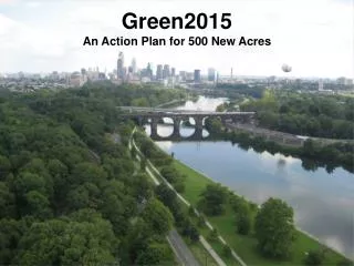 Green2015 An Action Plan for 500 New Acres