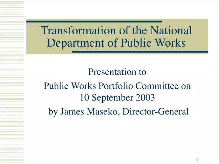 transformation of the national department of public works