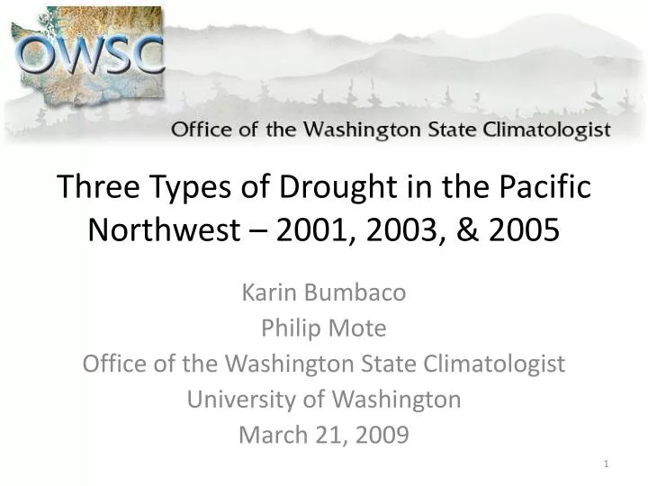 three types of drought in the pacific northwest 2001 2003 2005