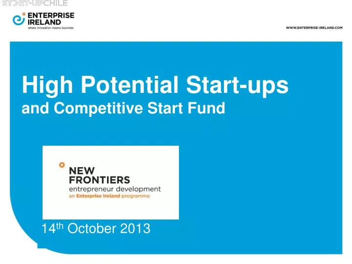 high potential start ups and competitive start fund
