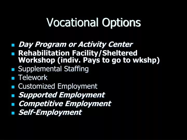 vocational options