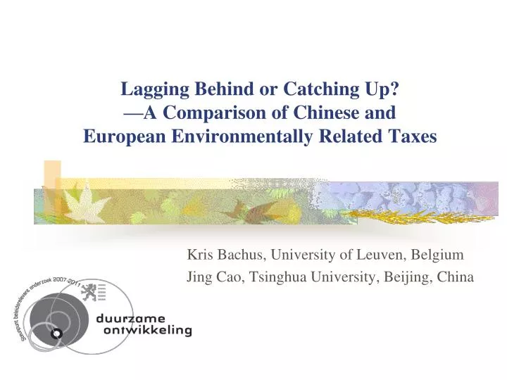 lagging behind or catching up a comparison of chinese and european environmentally related taxes