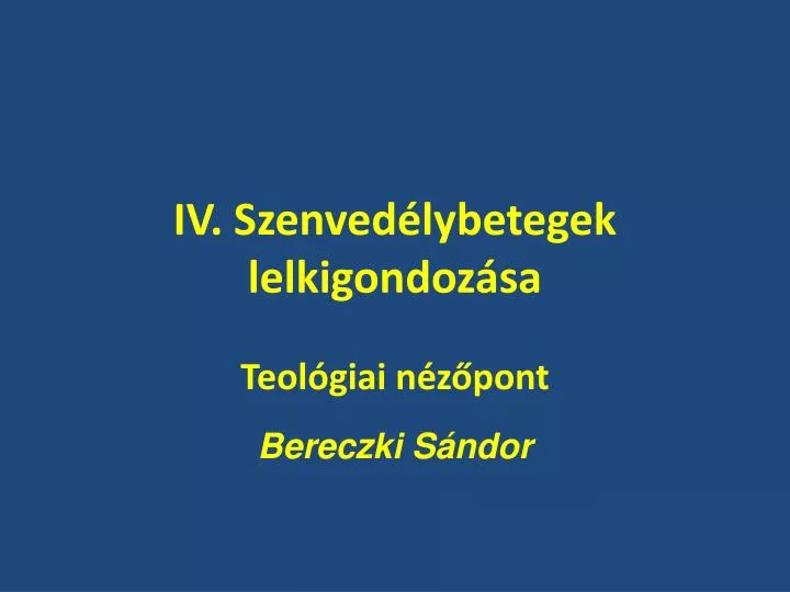 iv szenved lybetegek lelkigondoz sa