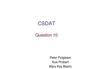 CSDAT Question 10