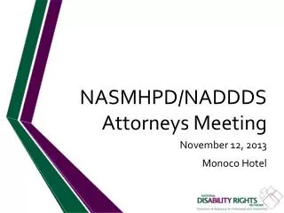 NASMHPD/NADDDS Attorneys Meeting