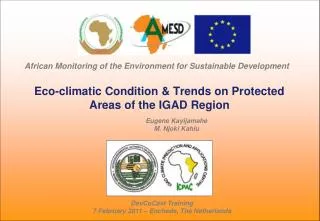 Eco-climatic Condition &amp; Trends on Protected Areas of the IGAD Region