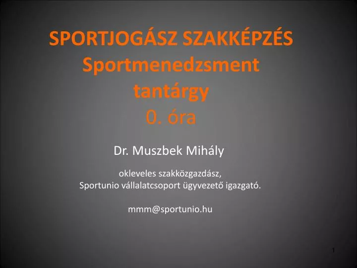 sportjog sz szakk pz s sportmenedzsment tant rgy 0 ra