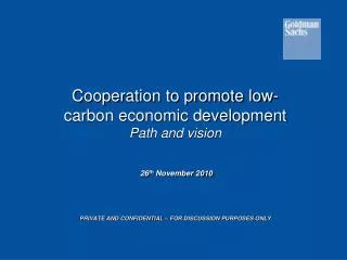 Global Low-carbon Movement and China's Growth