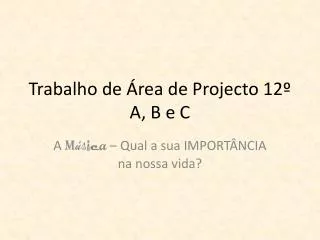 trabalho de rea de projecto 12 a b e c