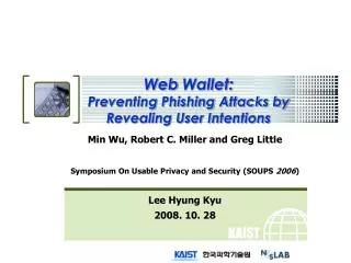 Web Wallet: Preventing Phishing Attacks by Revealing User Intentions