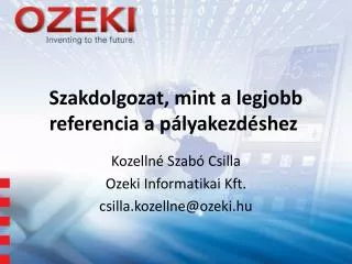 Szakdolgozat, mint a legjobb referencia a pályakezdéshez 